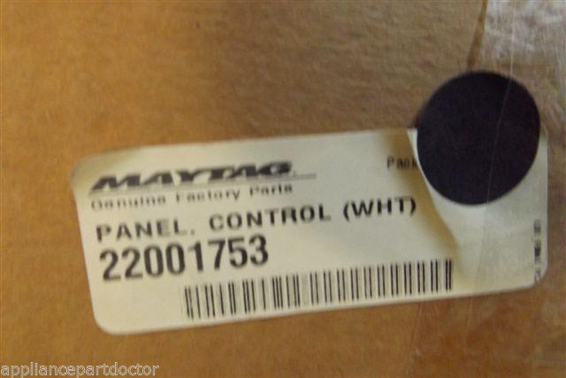 MAYTAG WASHER 22001753 PANEL CONTROL NEW IN BOX MAYTAG WASHER 22001753 PANEL CONTROL NEW IN BOX